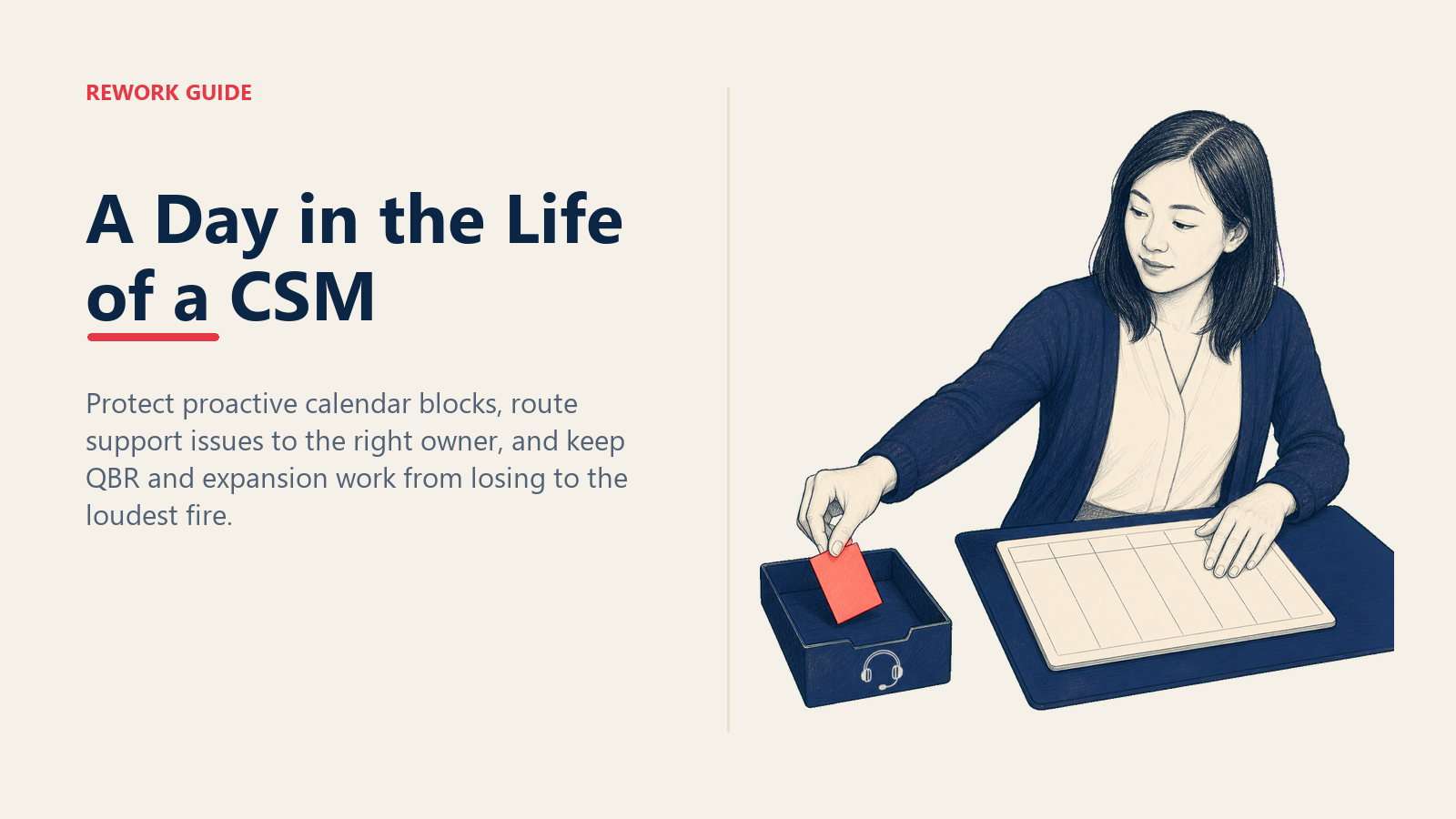 Customer success manager protecting a strategic calendar block while routing a support alert into a separate handoff tray.