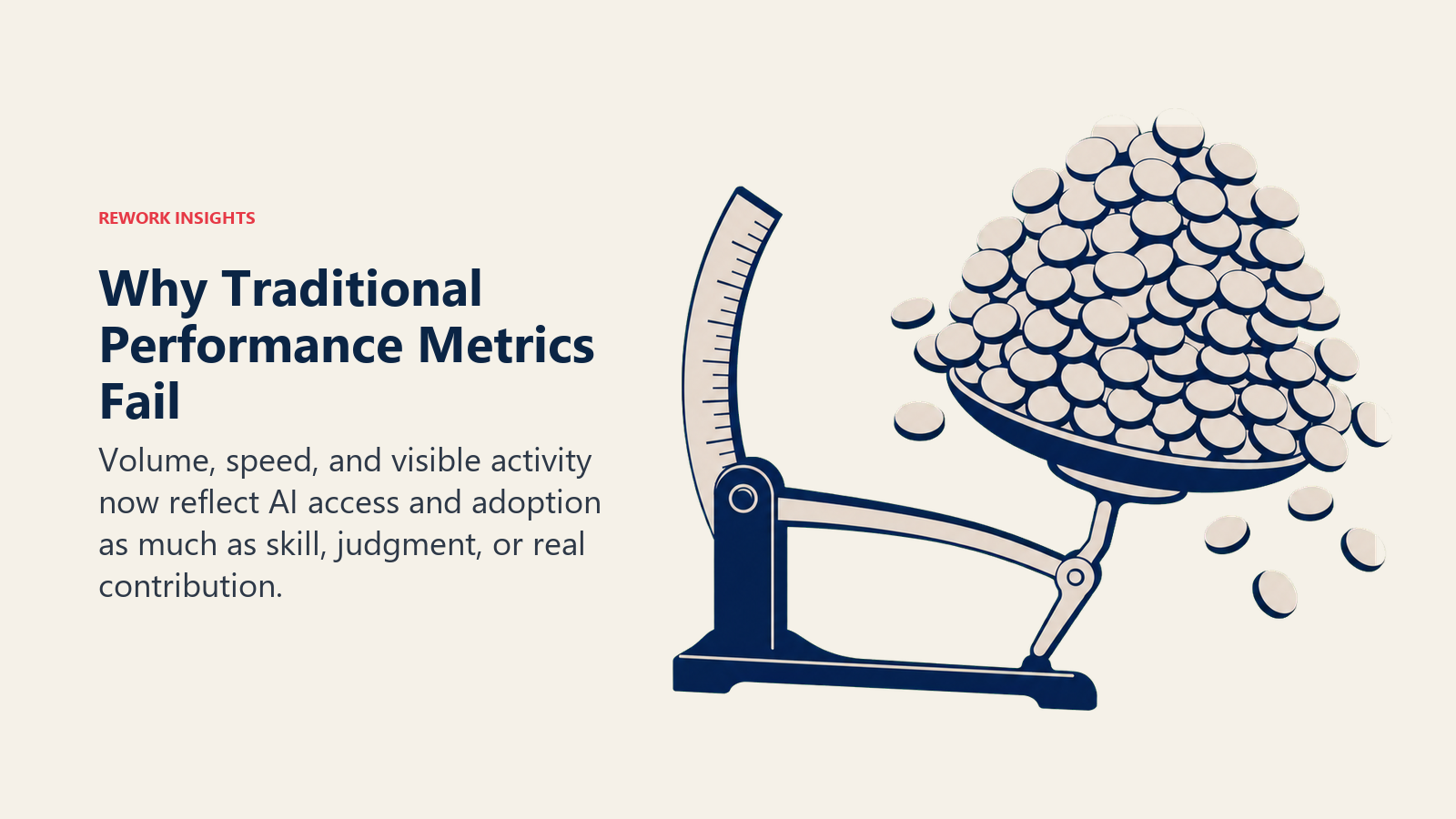 Why traditional performance metrics break in AI-augmented work