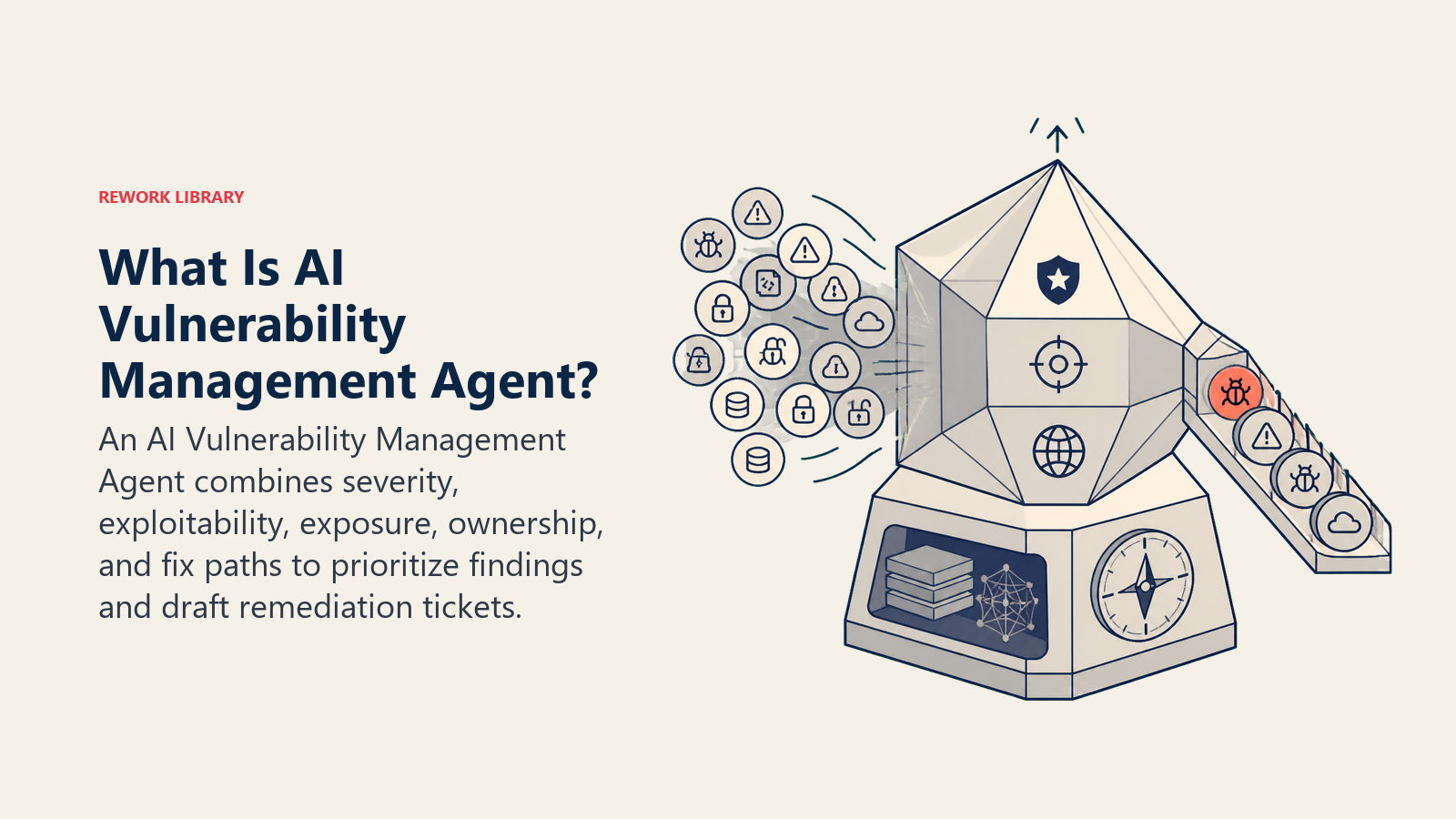 What Is AI Vulnerability Management Agent shown as risk-prioritization prism sorting vulnerability tokens