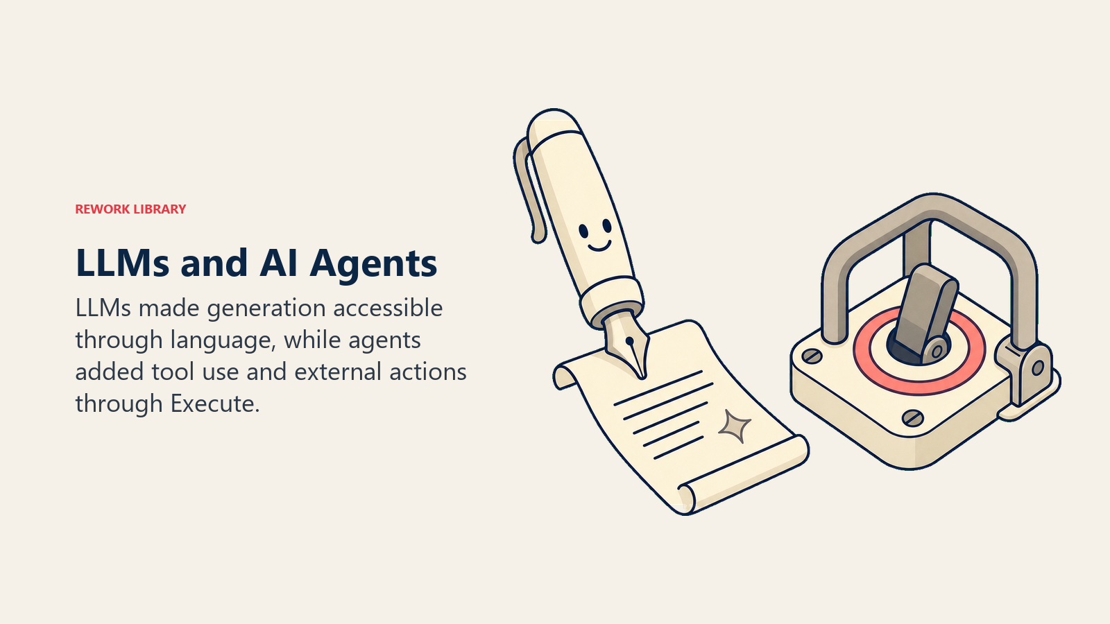 LLMs and AI agents shown as a drafting instrument handing an artifact toward a guarded action switch