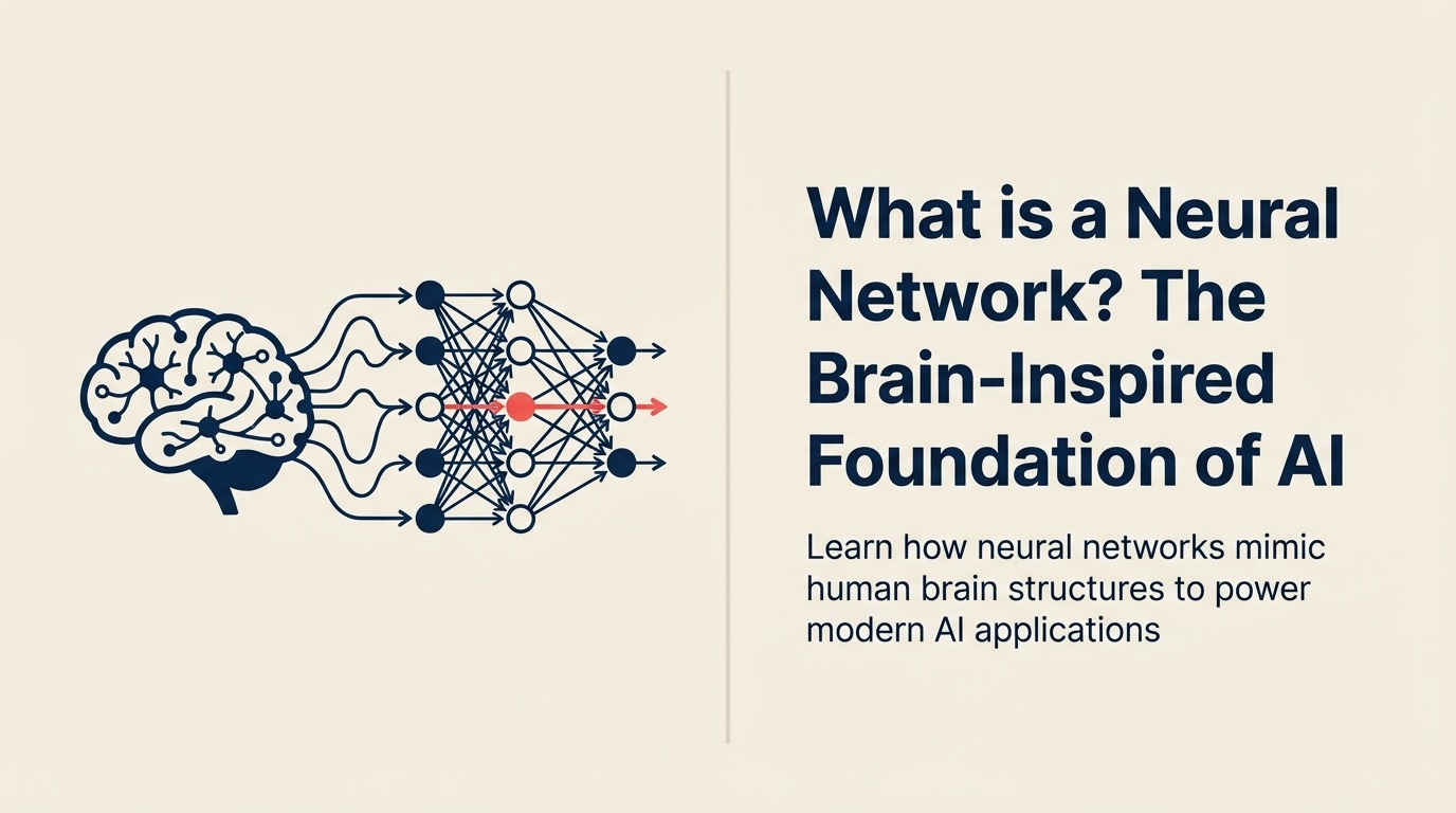 Neural Networks Definition - The brain-inspired foundation of AI