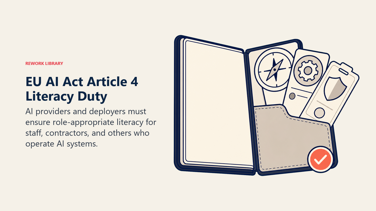 EU AI Act Article 4 literacy duty shown as one compliance folio issuing role-specific learning passes
