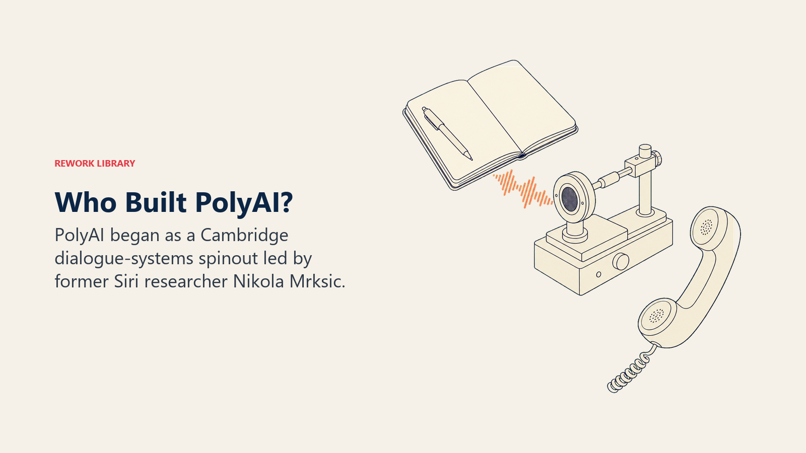 Who built PolyAI shown as Cambridge dialogue research evolving into an enterprise AI phone assistant