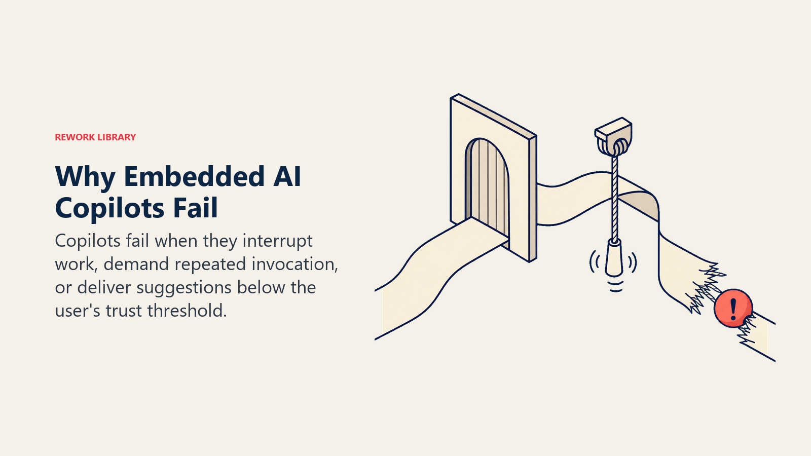 Why embedded AI copilots fail shown as workflow interruptions, repeated invocation, and weak suggestions