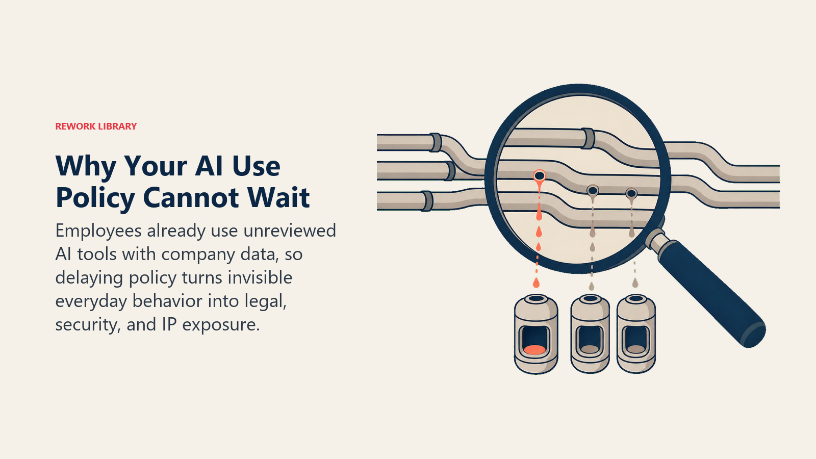 Why an AI use policy cannot wait shown as an inspection lens revealing hidden shadow-AI data leaks