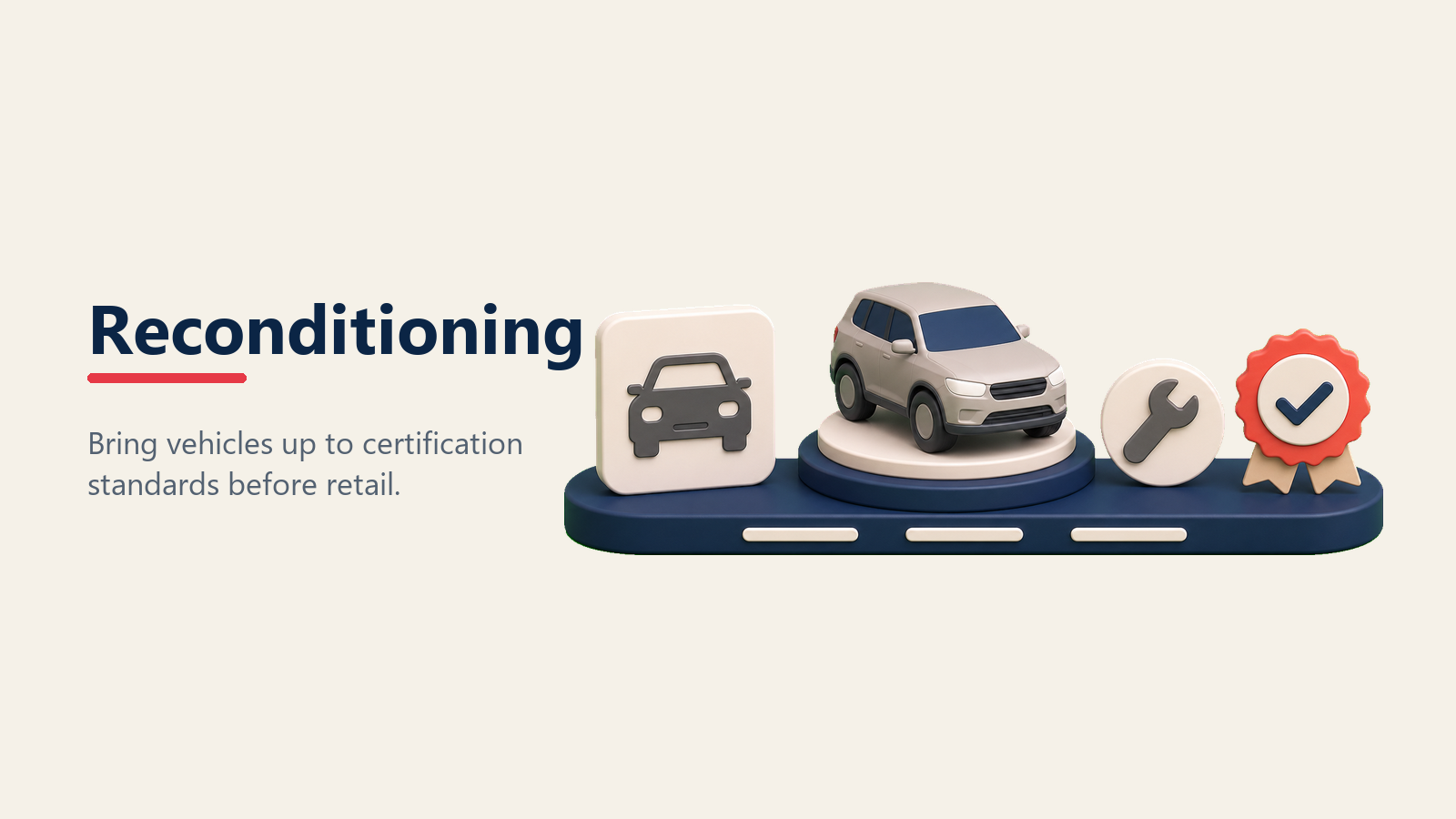 Reconditioning vehicles to certification standards