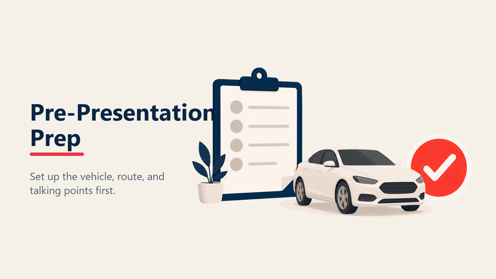 Pre-presentation preparation for vehicle demos
