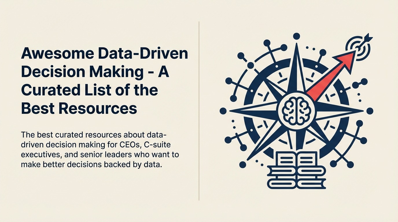 Awesome Data-Driven Decision Making - Senarai Sumber Terbaik yang Dikurasi