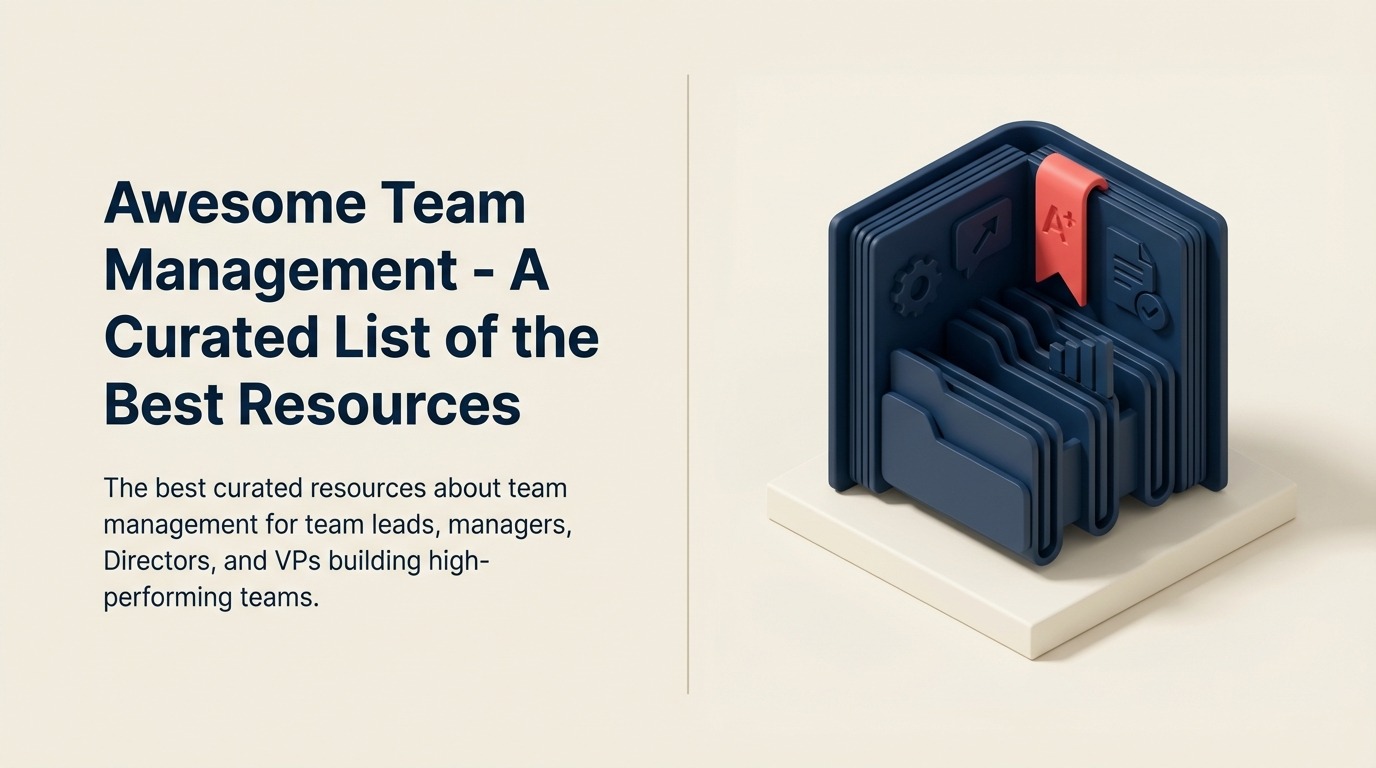 Awesome Team Management - Senarai Sumber Terbaik yang Dikurasi