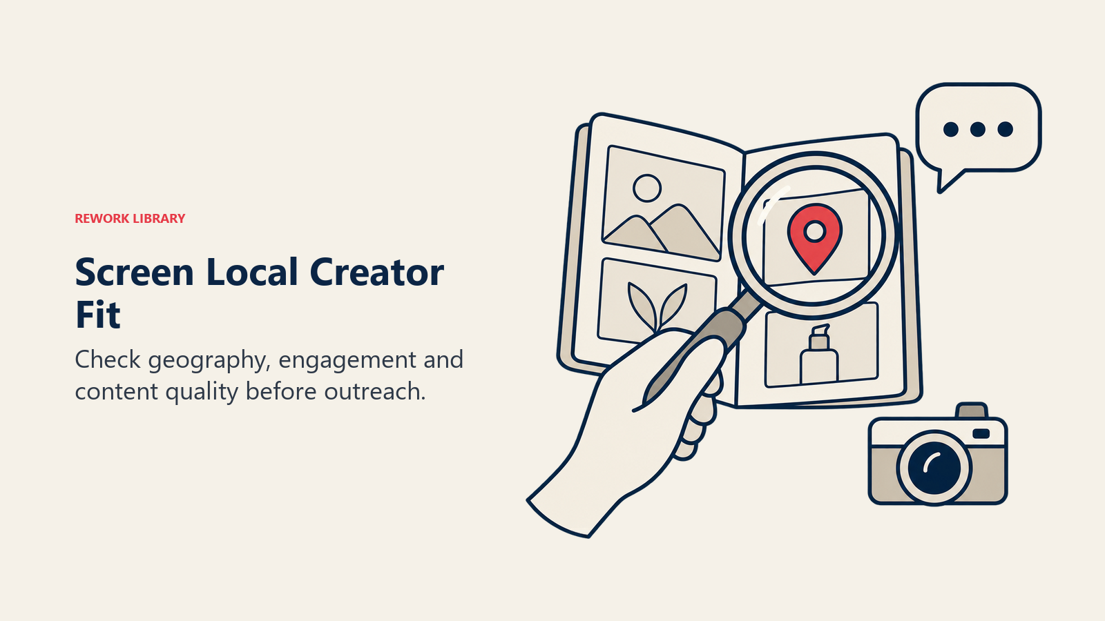 Screen Local Creator Fit: Check geography, engagement and content quality before outreach.