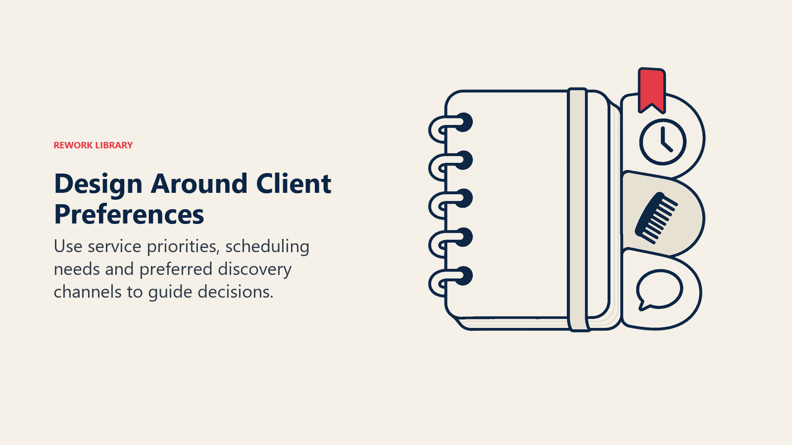 Design Around Client Preferences illustrated by preference notebook with decision tabs.
