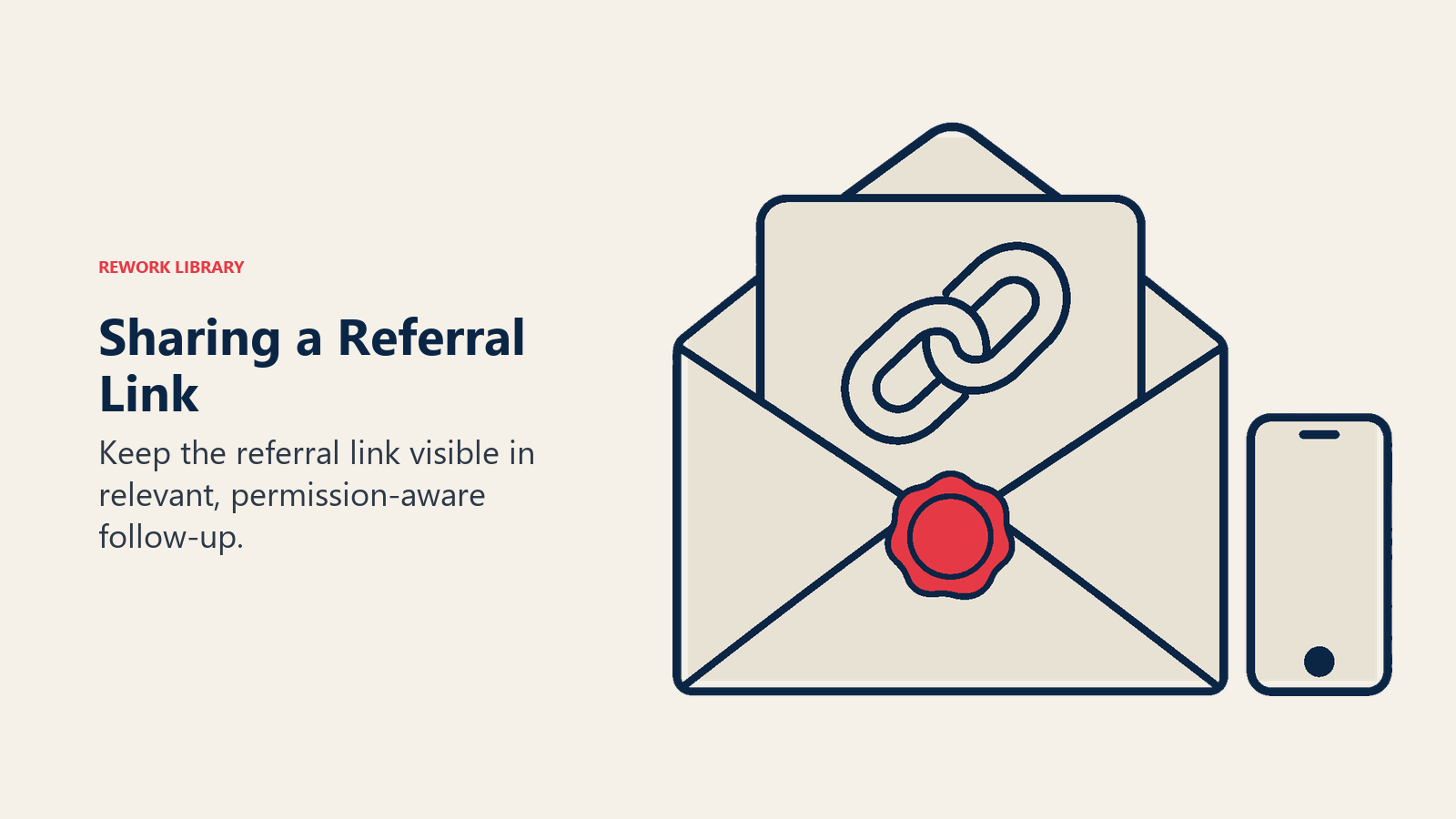 An envelope with a reusable link and a phone illustrate permission-aware referral sharing