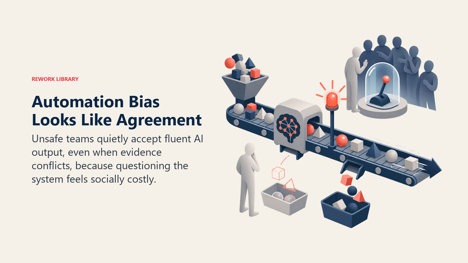 Automation bias shown as a confident AI recommendation bypassing evidence and human judgment