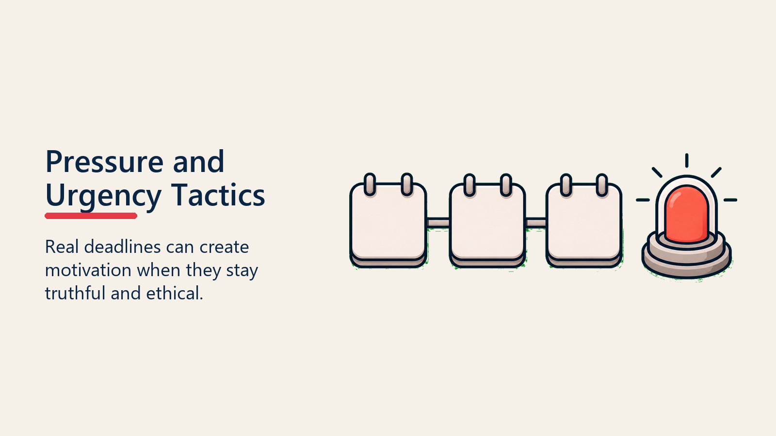 Pressure and Urgency Tactics shown as urgency beacon for negotiation tactics
