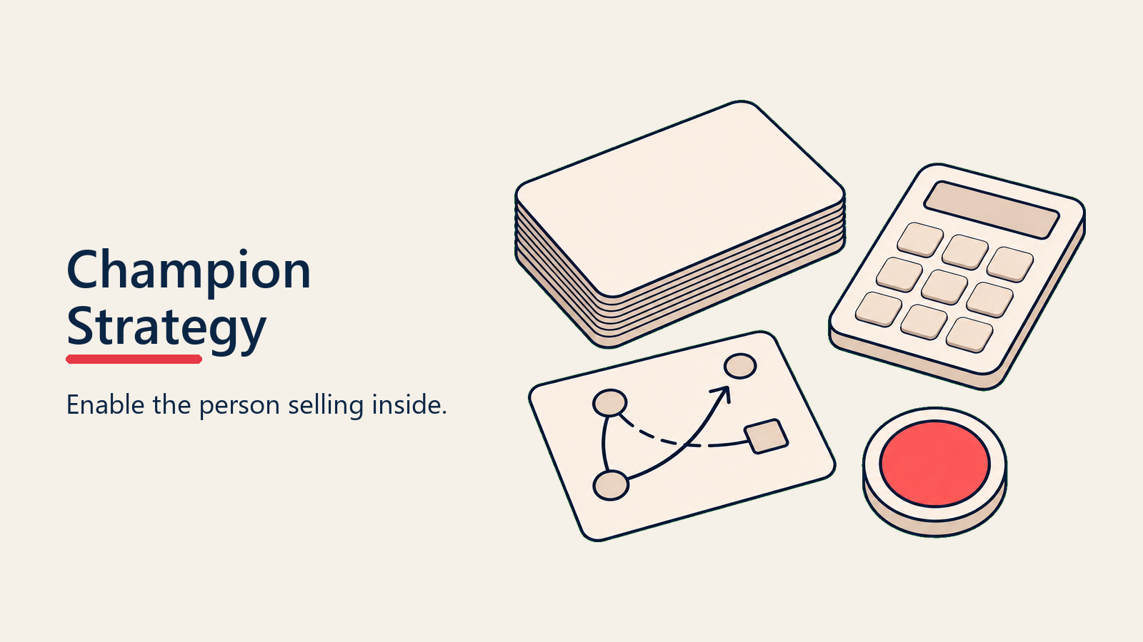 Internal champion strategy with tools information and support for consensus building