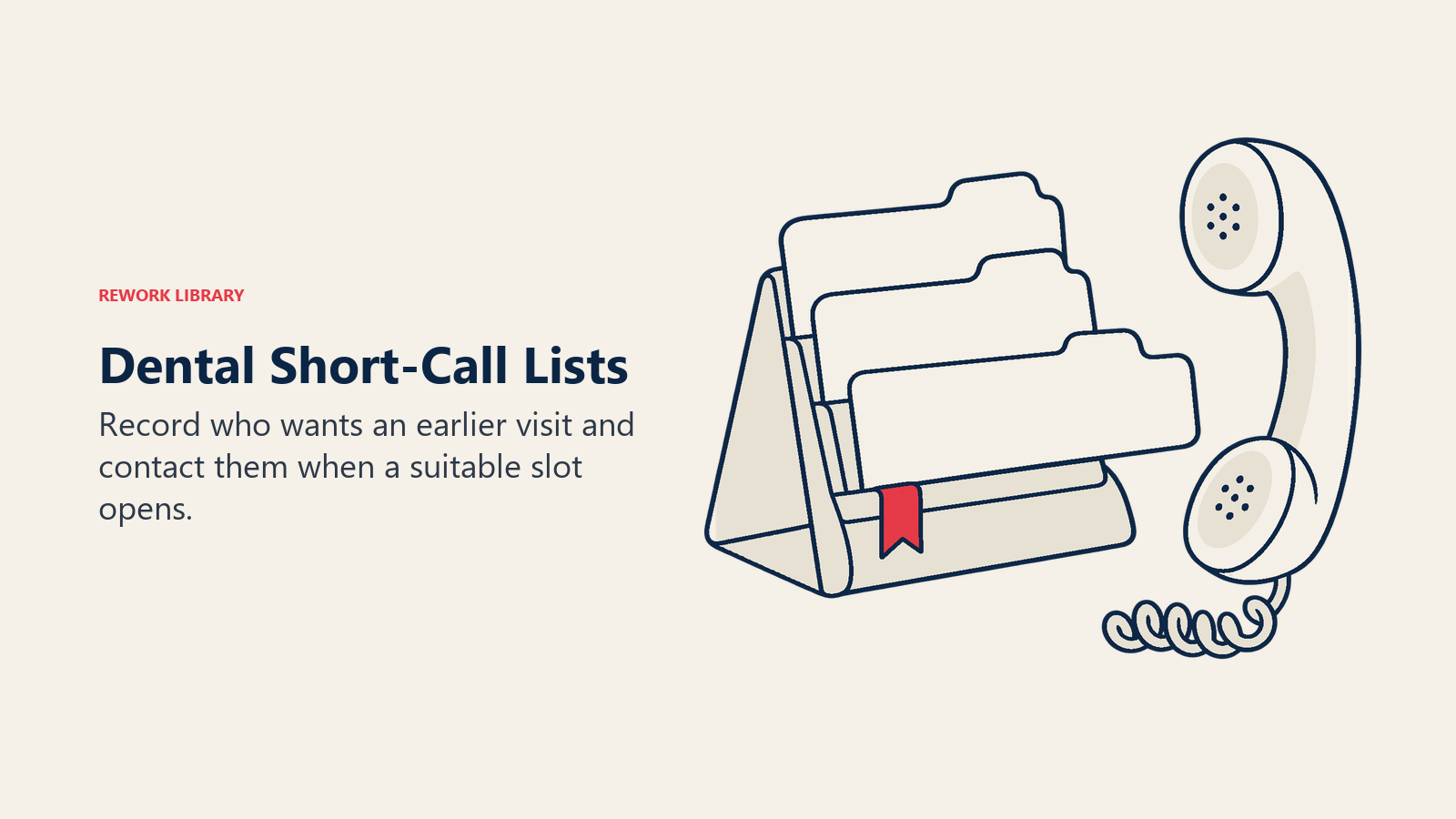 Dental short-call list with a recorded preference roster and telephone handset