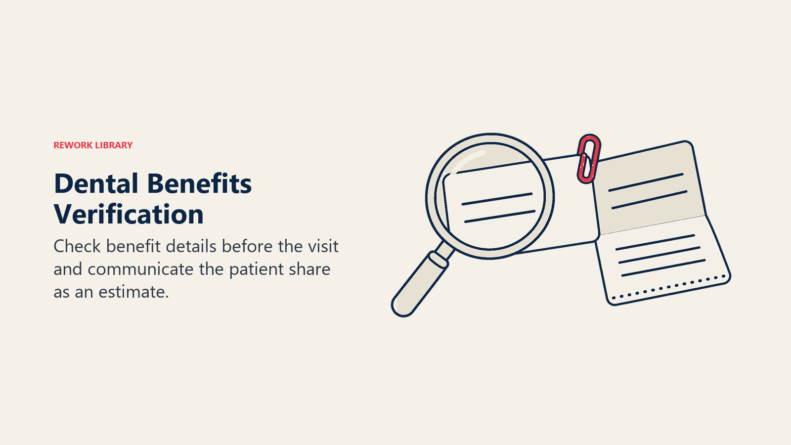 Dental benefits verification with a magnifier and provisional patient-cost estimate