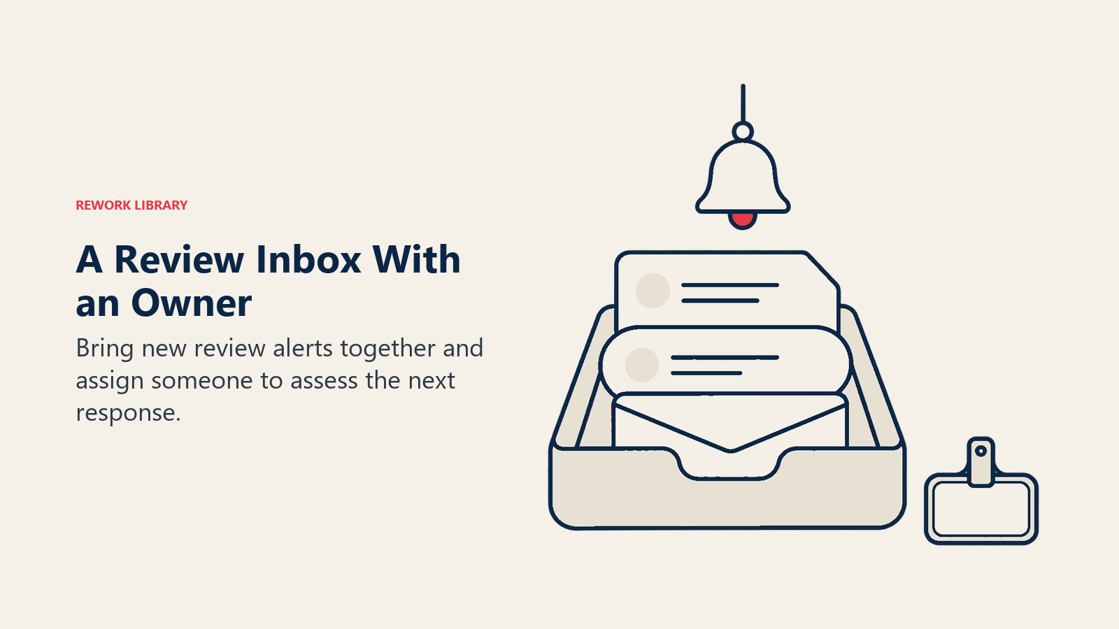 A Review Inbox With an Owner illustrated by notification bell and inbox