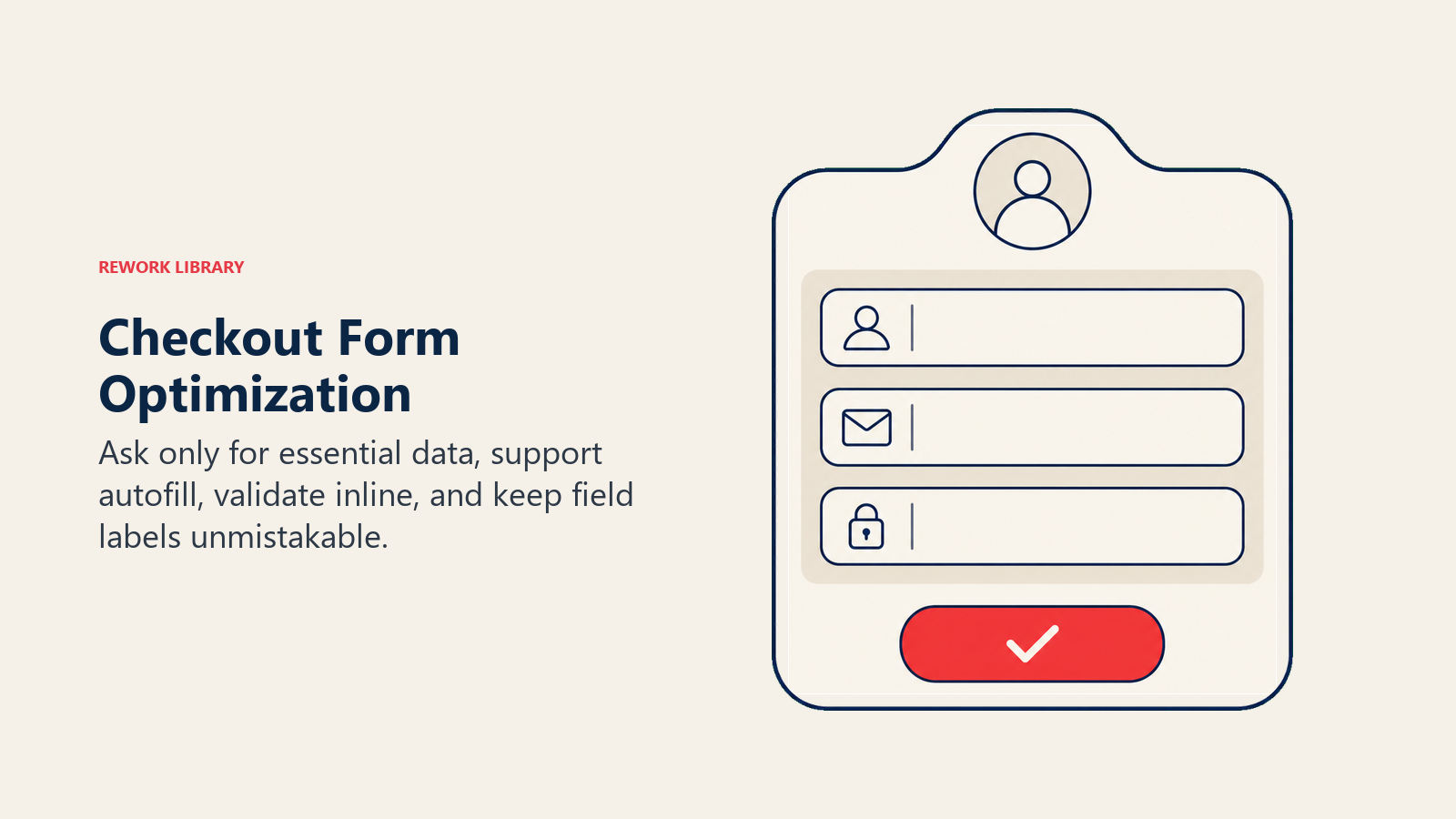 Checkout Form Optimization illustrated as a clean form-shaped tray sheds unnecessary blank fields while three essential input slots align toward confirmation