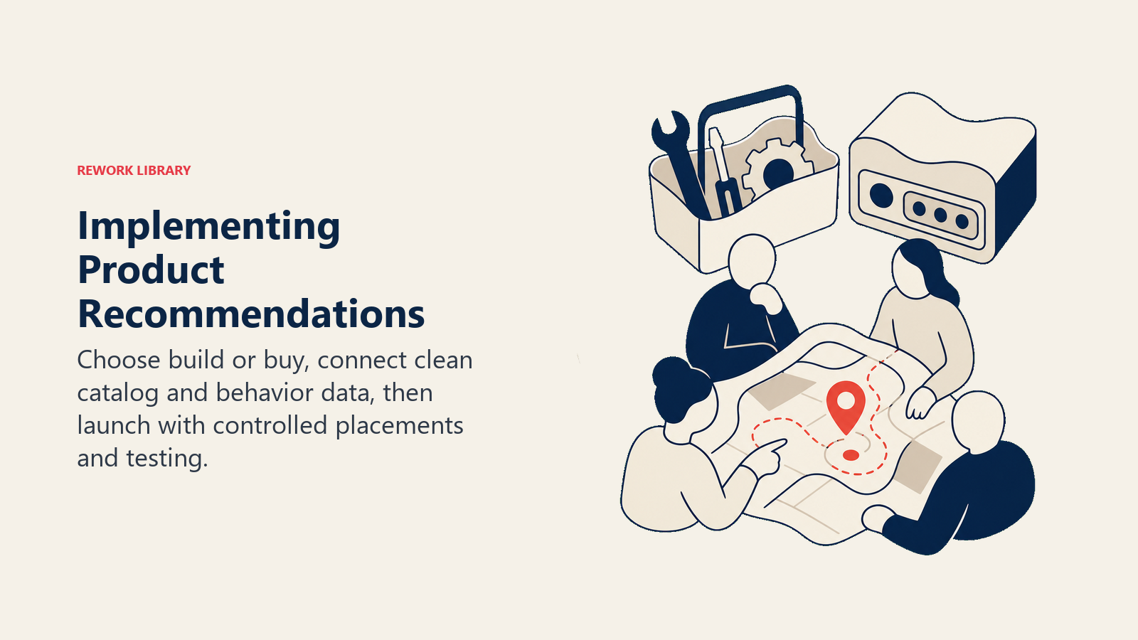 Implementing Product Recommendations illustrated with a recommendation workshop with a build tool, vendor module, data cable, placement map, and coral launch switch