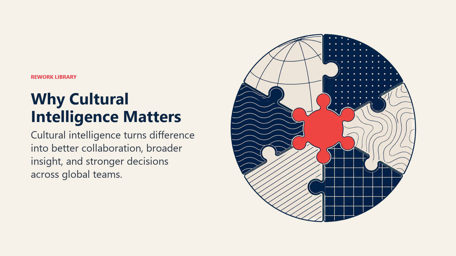 Why Cultural Intelligence Matters shown as several differently patterned puzzle arcs converging into one complete globe-like ring with a coral shared center