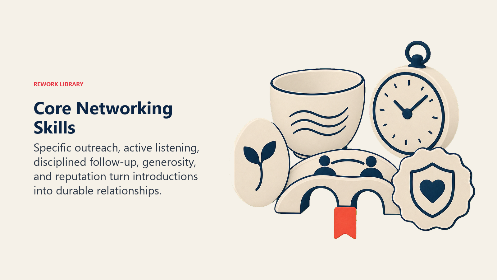 Core networking skills combining outreach, active listening, follow-up, generosity, and trust