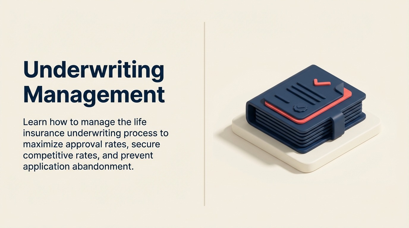 アンダーライティング管理：生命保険承認プロセスのナビゲート