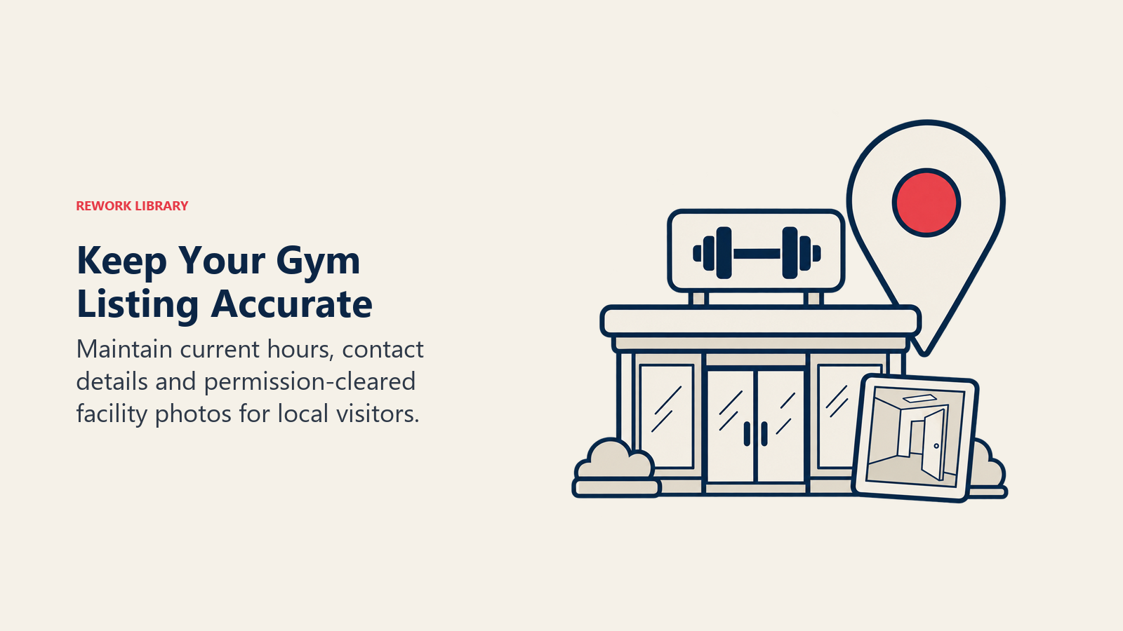Keep Your Gym Listing Accurate: gym storefront map pin and permission-safe facility photo