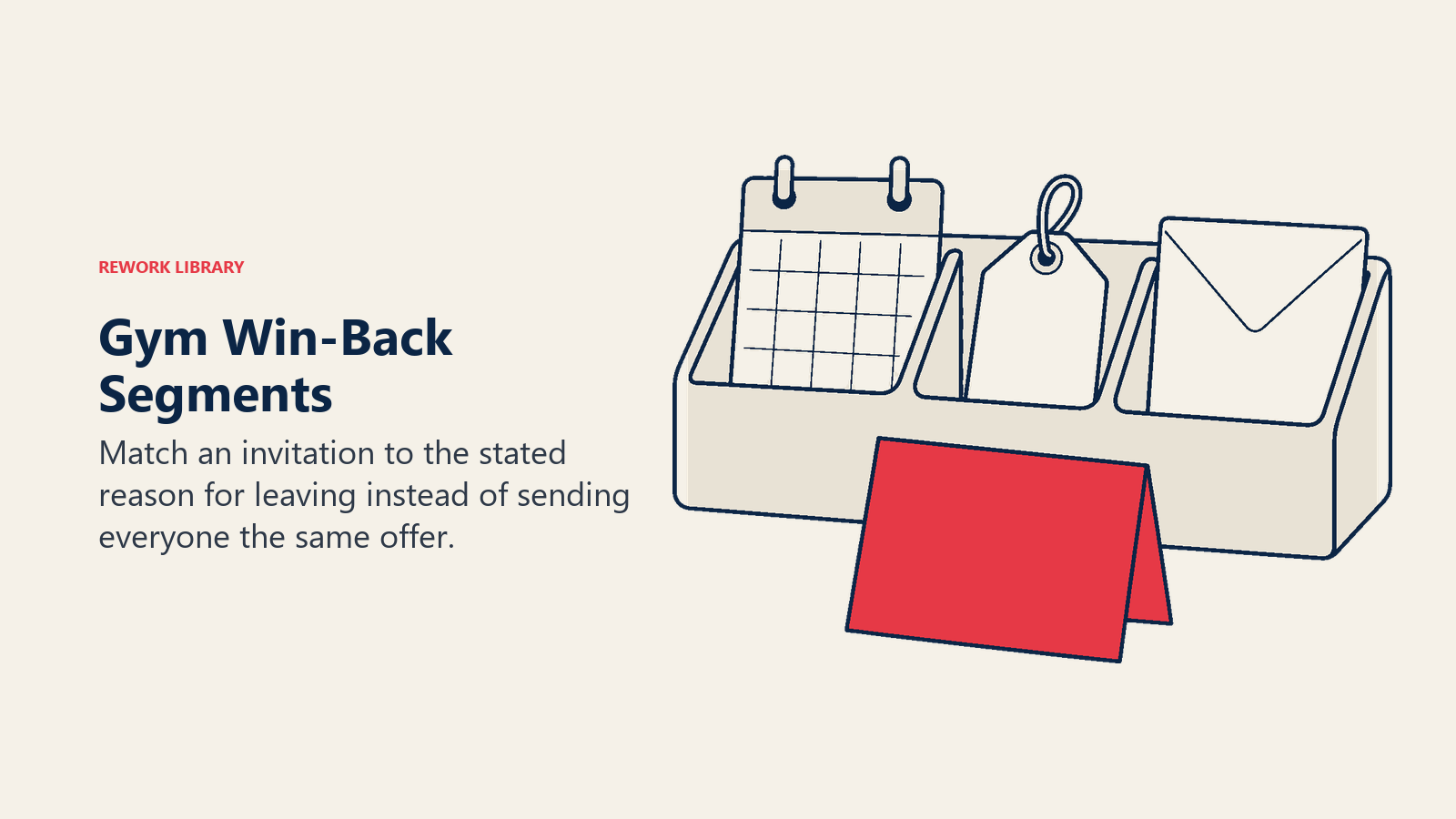 Gym Win-Back Segments illustrated through separate administrative records for relevant responses