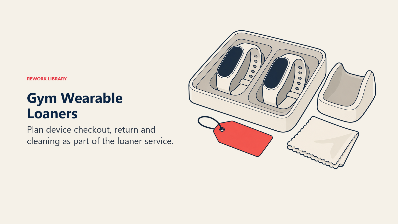 Wearable loaner return tray, empty storage cradle and cleaning cloth at gym reception