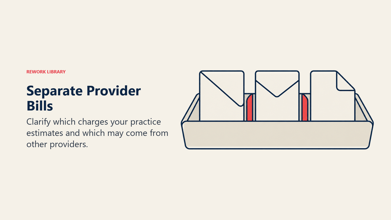 Separate Provider Bills illustrated by separate billing envelopes.