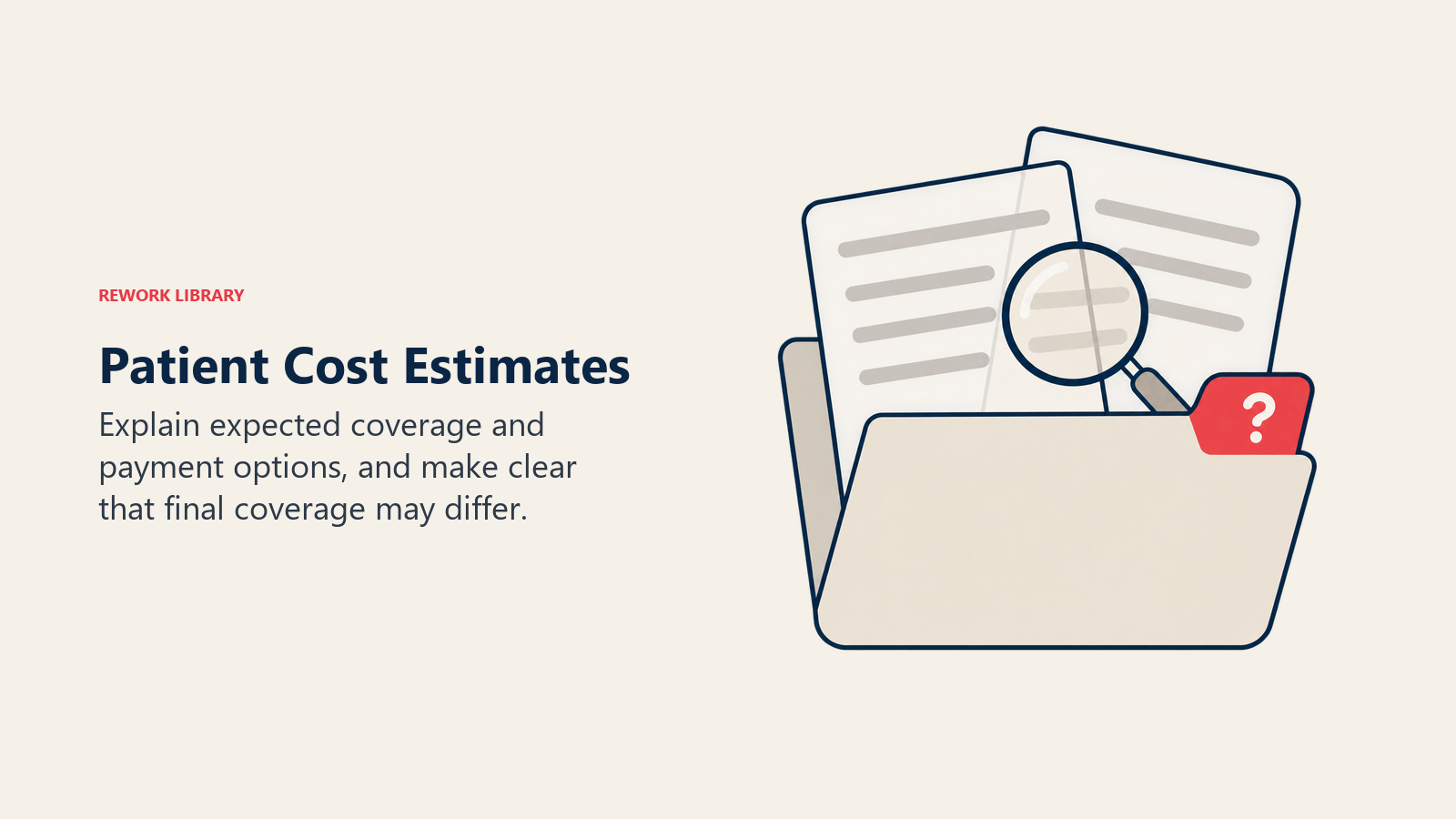 Estimate folder and magnifier showing that expected coverage needs clarification.