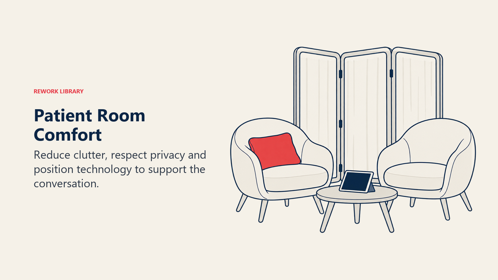 Chairs, shared tablet and privacy screen illustrating a room arranged for conversation.