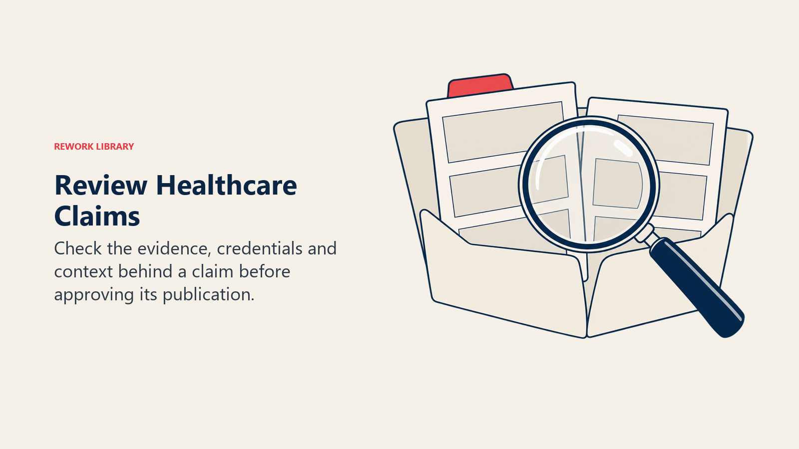 Review Healthcare Claims illustrated by a magnifying glass over an evidence folder represents human checking instead of a guaranteed-compliant seal