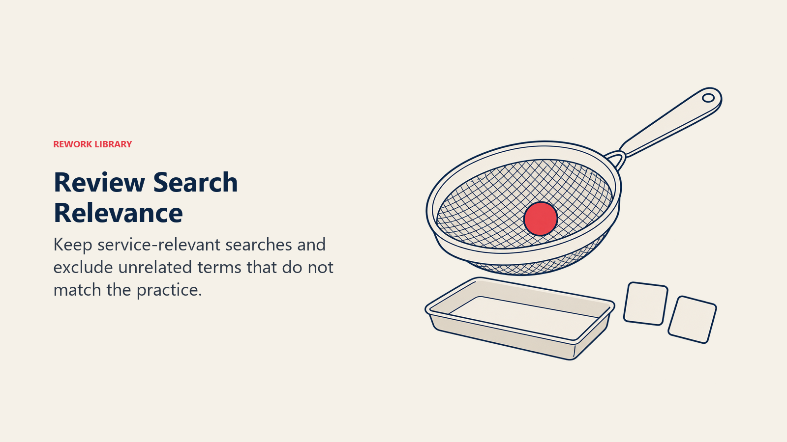 Review Search Relevance illustrated by a sieve retaining a matching token while irrelevant shapes fall aside depicts contextual relevance, not sensitive audience profiling