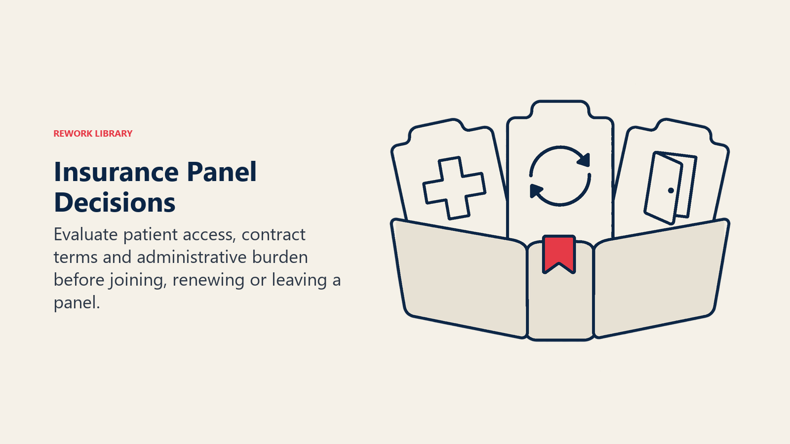 Insurance Panel Decisions: Panel choices have both financial and patient-access consequences and should follow explicit criteria.