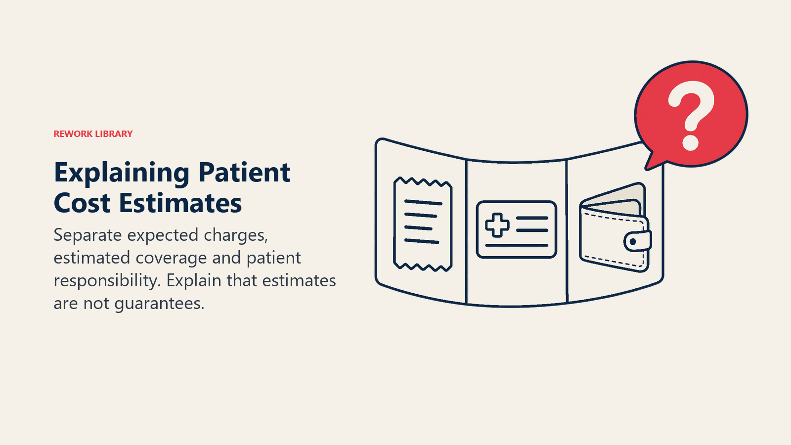 Explaining Patient Cost Estimates: Patients need plain-language cost components and explicit uncertainty before services.