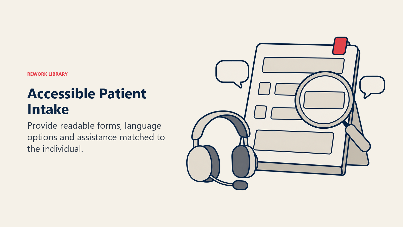 A readable intake form with magnification, audio assistance and language conversation symbols