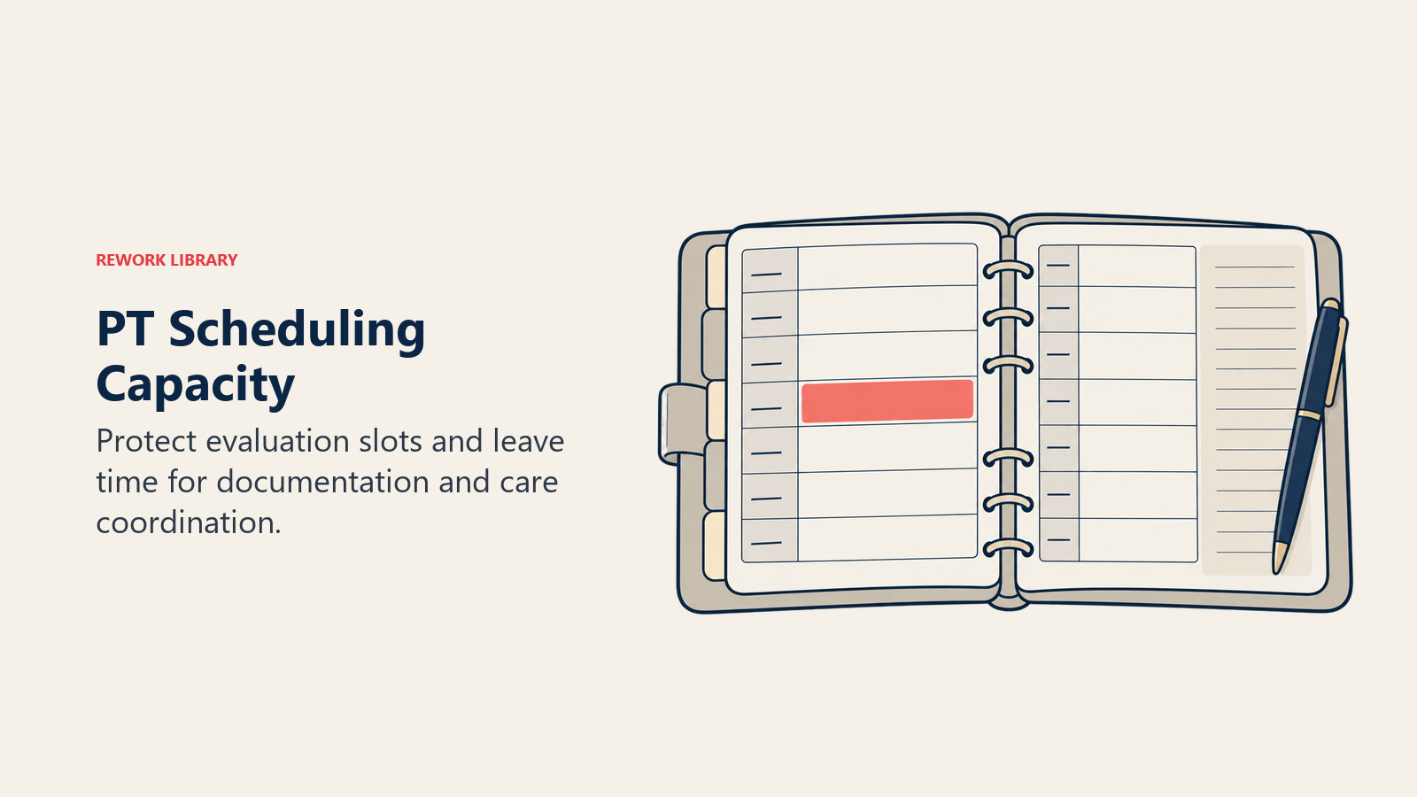 PT Scheduling Capacity illustrated by planner with protected slot and documentation margin.
