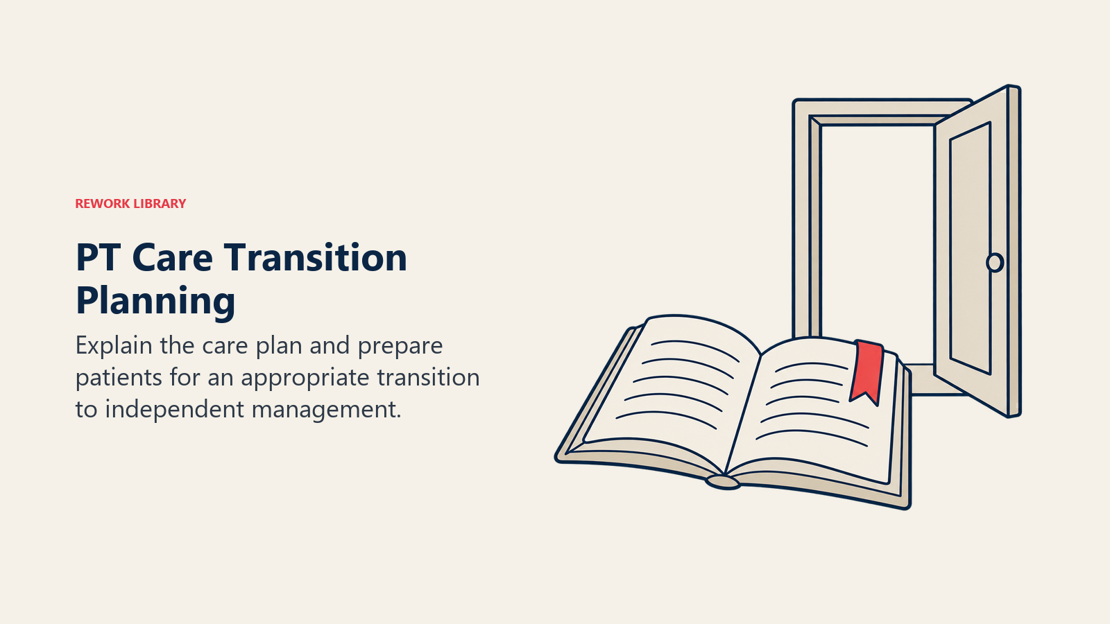 PT Care Transition Planning illustrated by booklet and clear doorway.