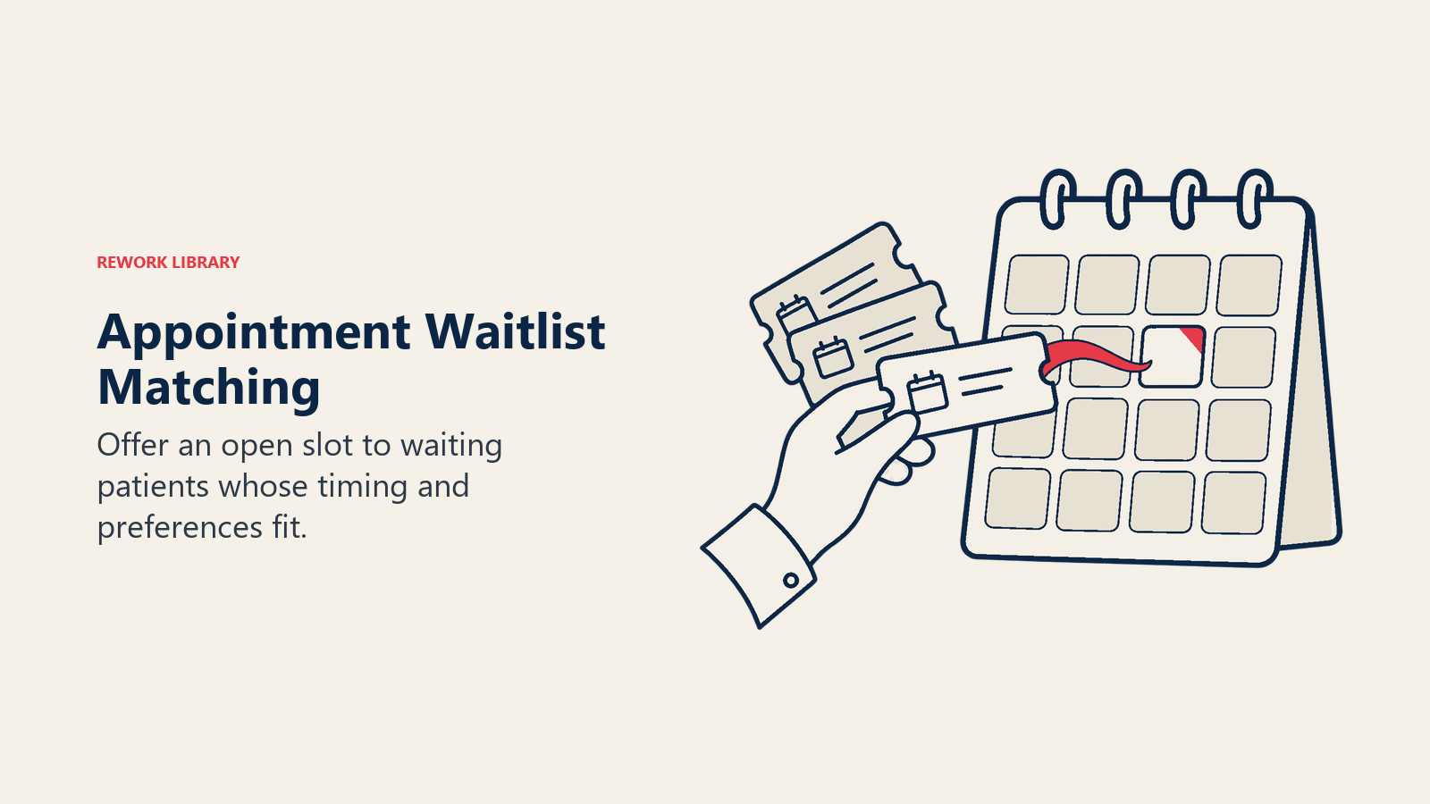 Appointment Waitlist Matching: Offer an open slot to waiting patients whose timing and preferences fit.