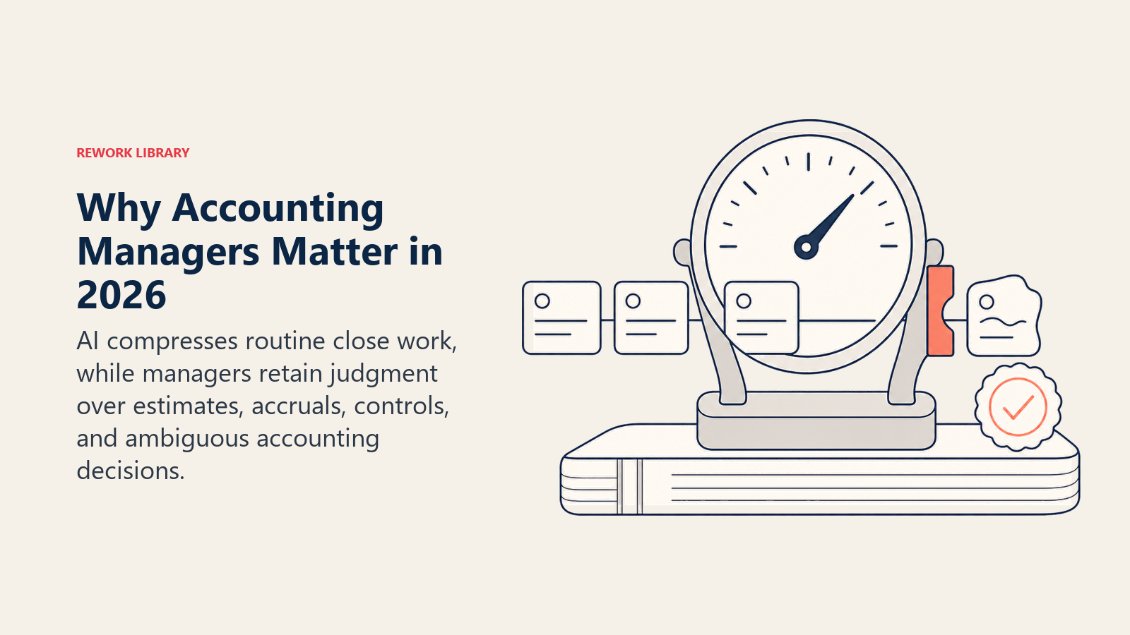Why Accounting Managers matter in 2026 shown by an AI exception gauge holding a risky accounting decision for human judgment