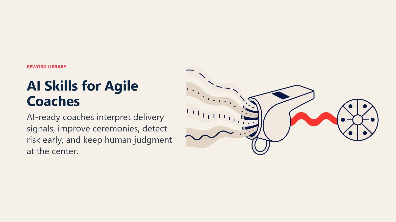 AI skills for Agile Coaches shown as a whistle filtering sprint signals into clear action