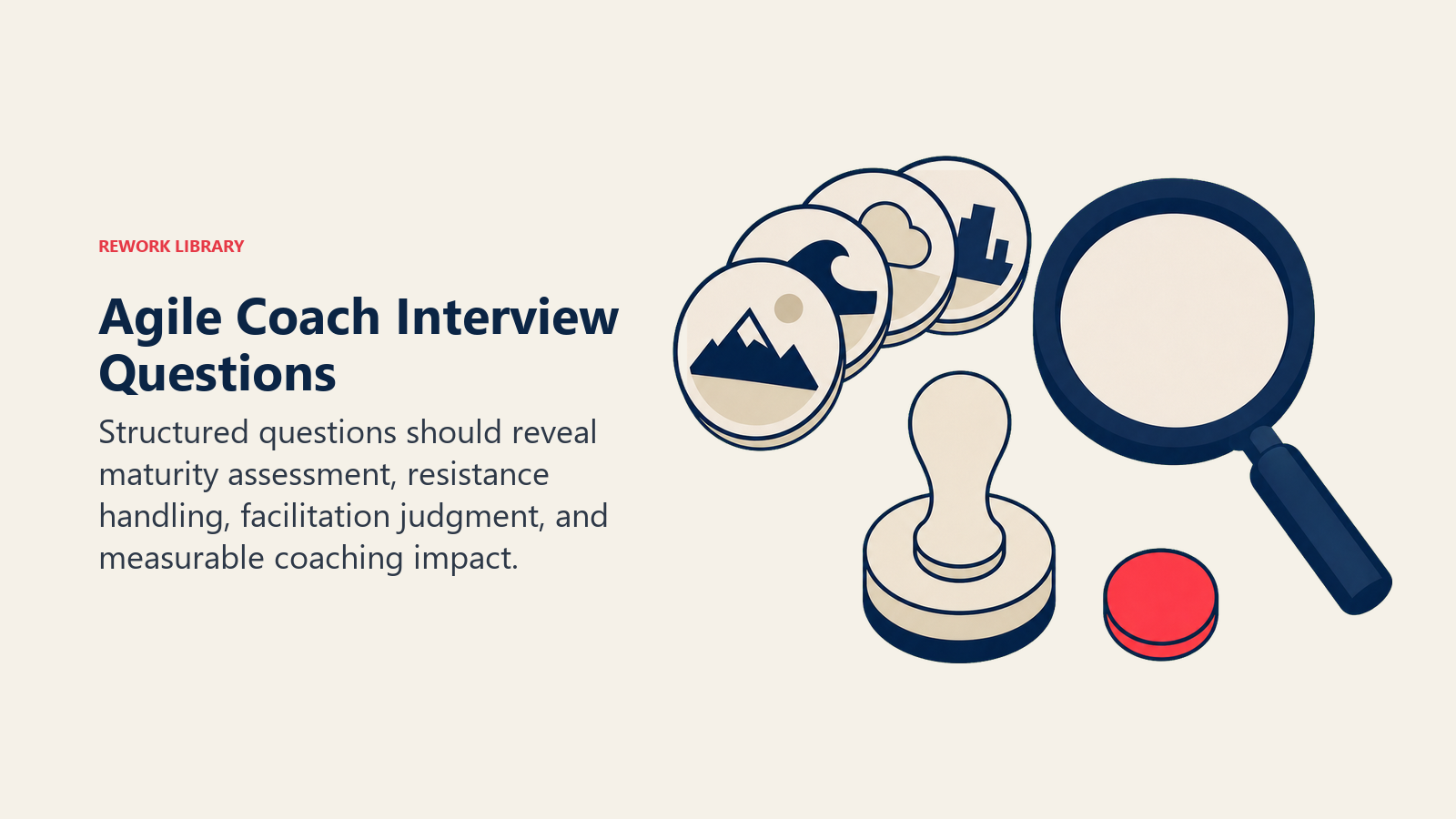 Agile Coach interview questions represented by scenario tokens, evidence review, and an assessment stamp