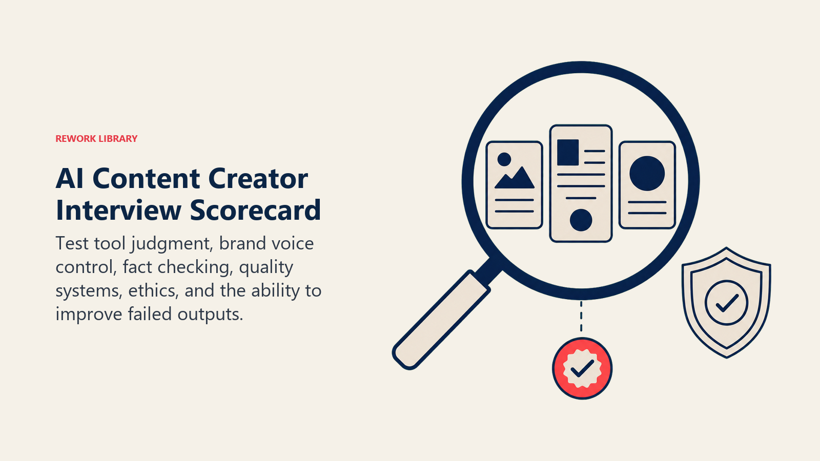 AI content creator interview scorecard shown as evidence review for content quality, brand judgment, and verification