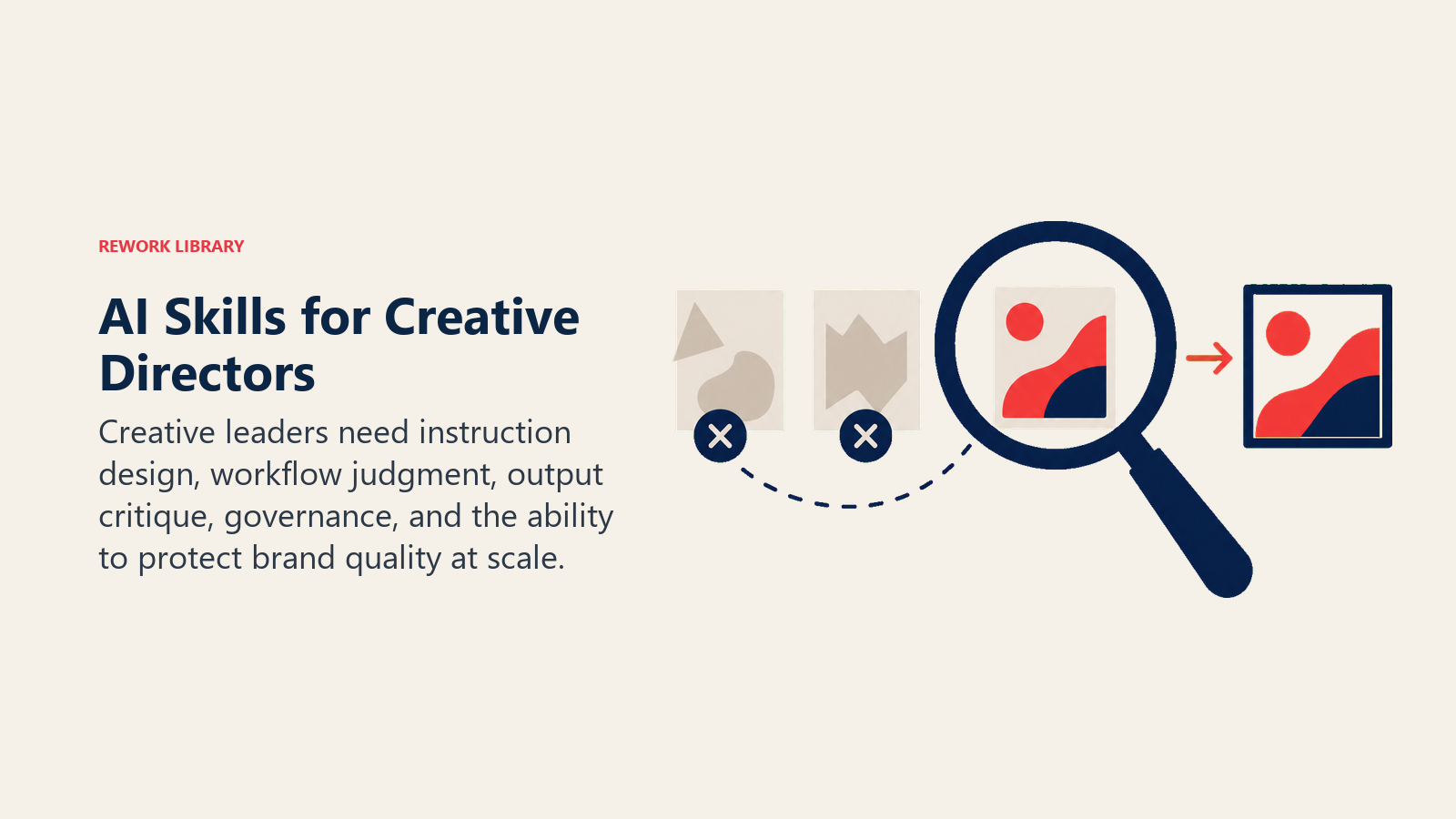 AI skills for creative directors shown as a quality lens selecting brand-ready concepts