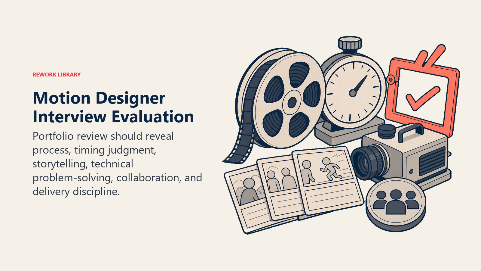 Motion Designer Interview Evaluation visual showing a film reel portfolio on an evaluation table with timing dial, storyboard cards, render gear, collaboration token, and coral approval frame
