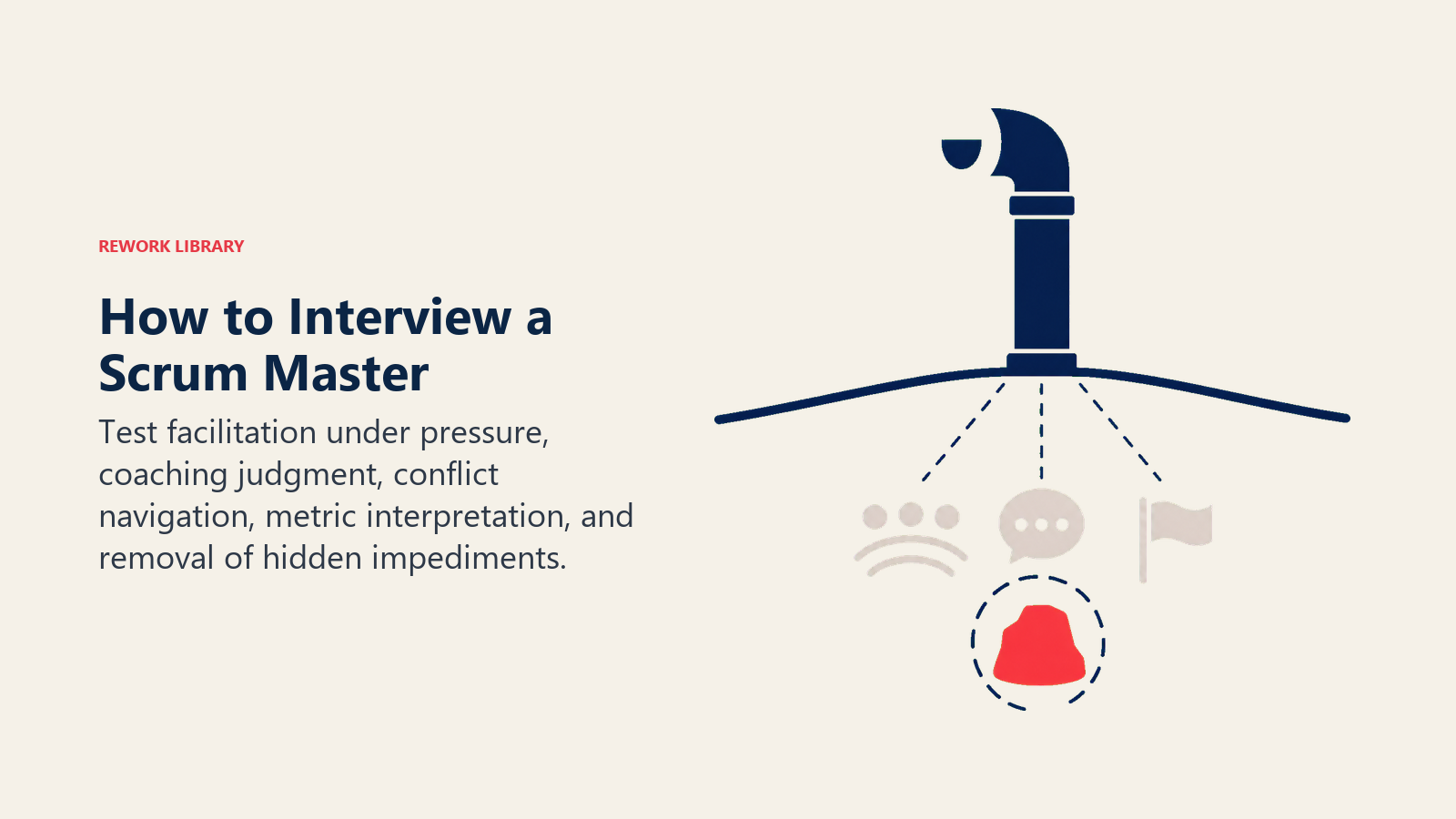Scrum Master interview assessment revealing facilitation judgment, team signals, and hidden impediments
