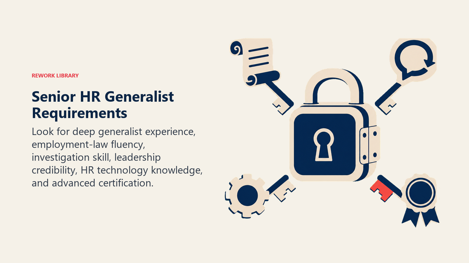 Senior HR Generalist requirements illustrated by complementary expertise keys opening a complex people-case lock