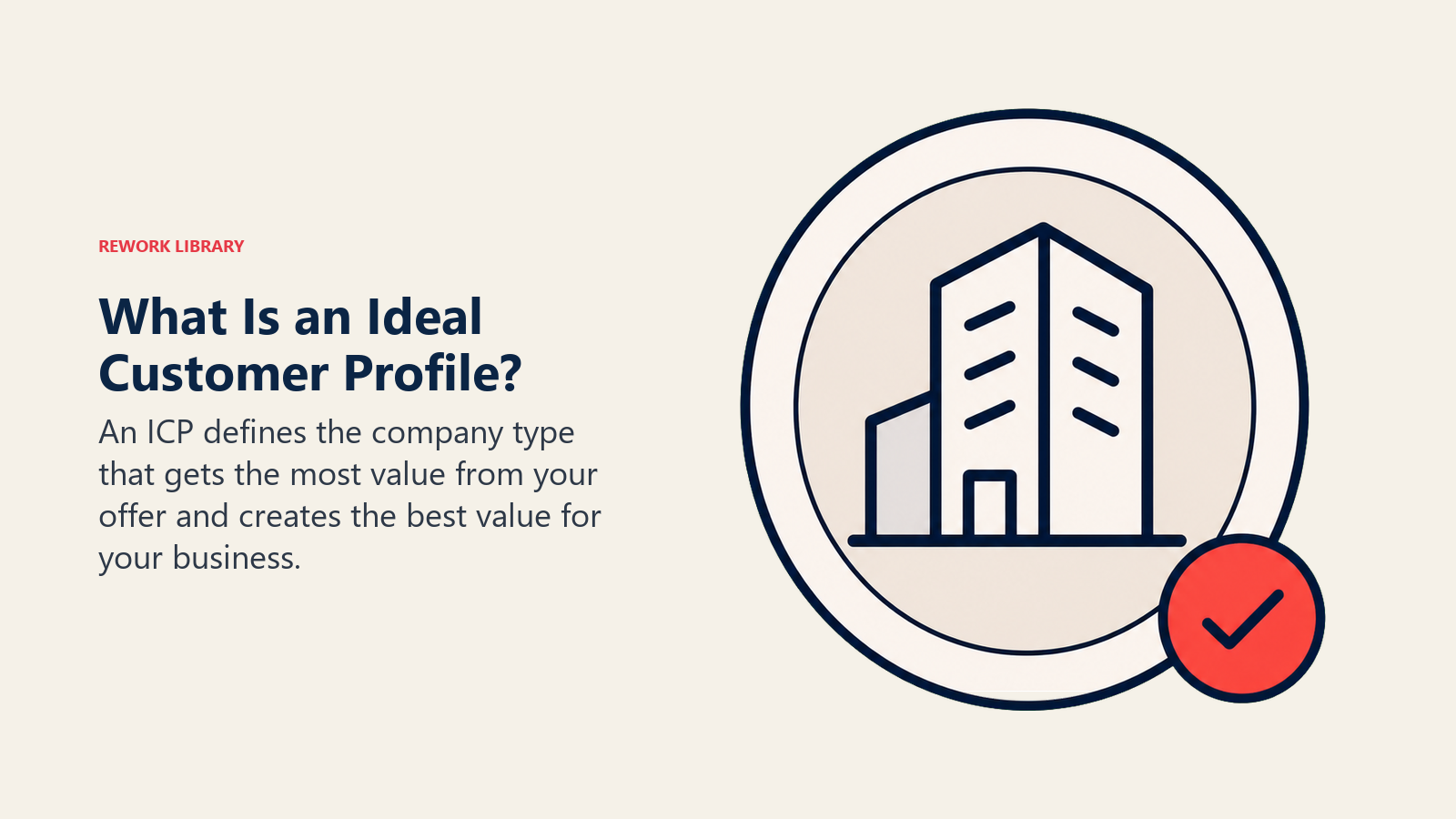 Ideal Customer Profile visual showing a company account token inside a precise fit frame